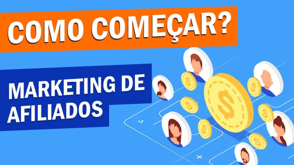 Como começar Marketing de Afiliados